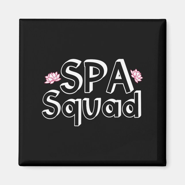 Spa Squad Spa Personal Funny Spa Födelsedagsfest Magnet (Framsidan)