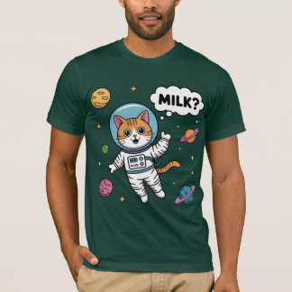 Space Cat Wants Mjölk! T Shirt