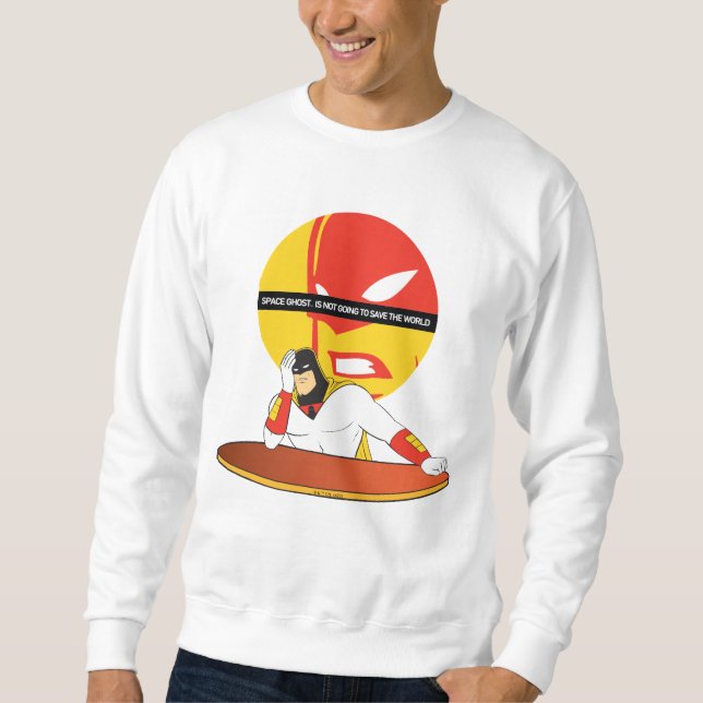 Space Ghost kommer inte till Sparan i världen Lång Ärmad Tröja (Framsida)