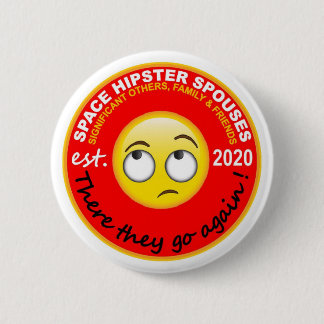 Space Hipsters® Spouses 2,25-tumsknapp Knapp