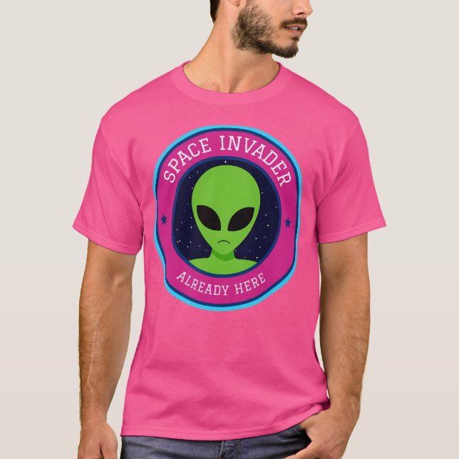 Space Invader redan här T Shirt (Framsida)