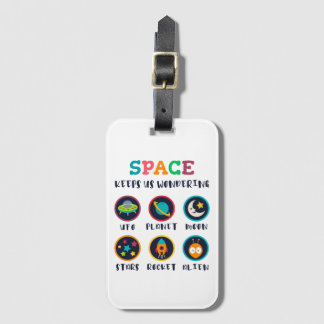 Space keeps us wondering bagagebricka