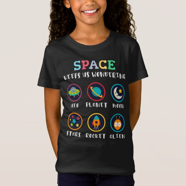 Space keeps us wondering t shirt (Framsida)