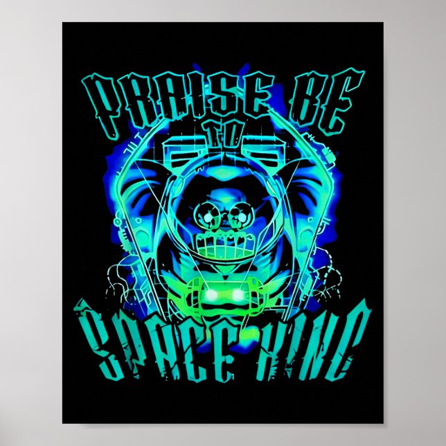 Space King Praise Be Funny  Poster (Framsidan)