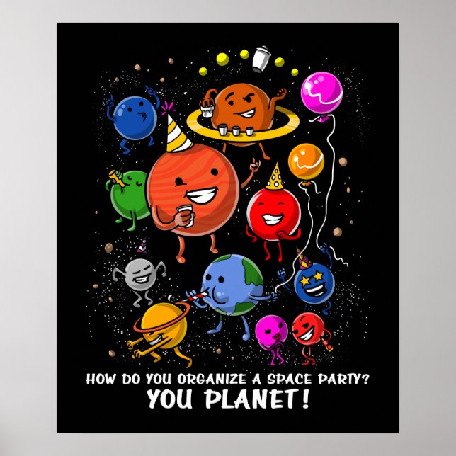 Space Party Planet Astronomy Cosmic Galaxy Poster (Framsidan)