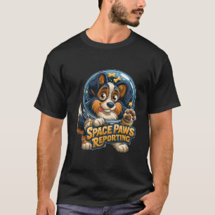 Space Paws Rapporterar Astronaut Hund T Shirt
