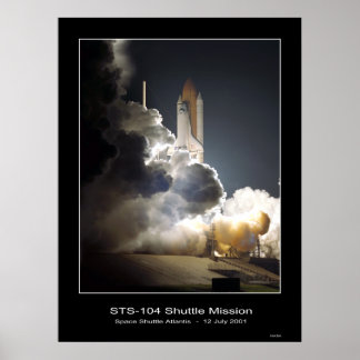 Space Shuttle Atlantis Hiss-off NASA STS-104 Poster