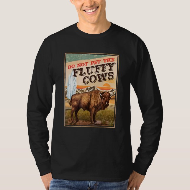 Späd inte fluffy Cows Bison 1 T Shirt (Framsida)