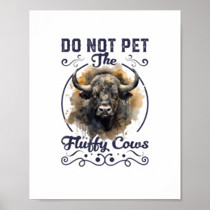 Späd inte fluffy Cows Bison Yellowstone Park Poster