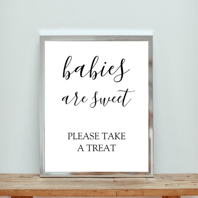 Spädbarn är söt, ta en Behandla babyskor Poster (Skapare uppladdad)