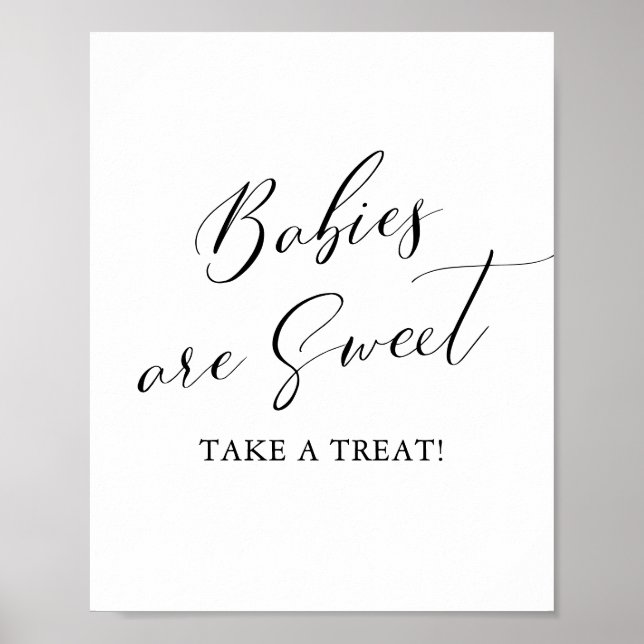Spädbarn är Sweet Ta ett Treat Baby Shower-tecken Poster (Framsidan)