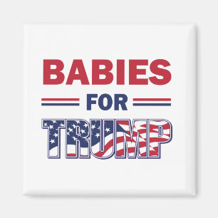 Spädbarn för Trump Magnet