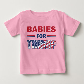 Spädbarn för Trump T Shirt