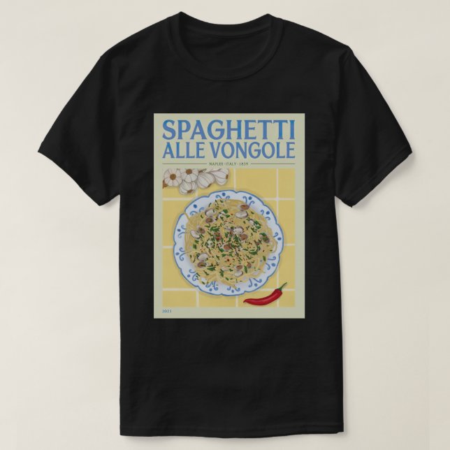 Spaghetti Alle Vongole 1839 T Shirt (Design framsida)