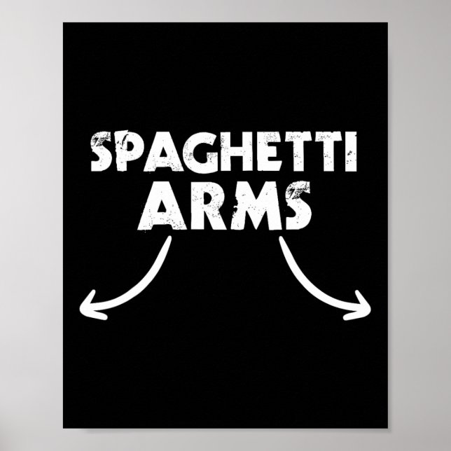 Spaghetti Arm Lympgym Poster (Framsidan)