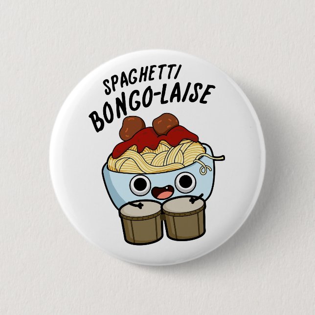 Spaghetti Bongolaise Funny Food Pun Knapp (Framsida)