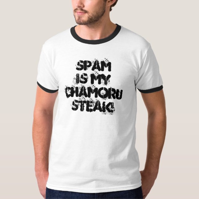 Spamis myChamoruSteak! Tee Shirt (Framsida)
