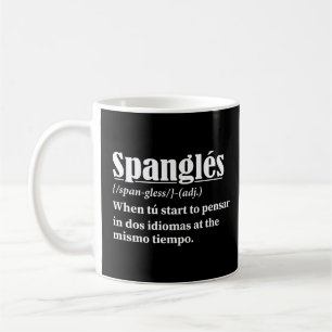 Spanglés Funny Definition Bilingual Kaffemugg