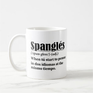 Spanglés Funny Definition Bilingual Kaffemugg