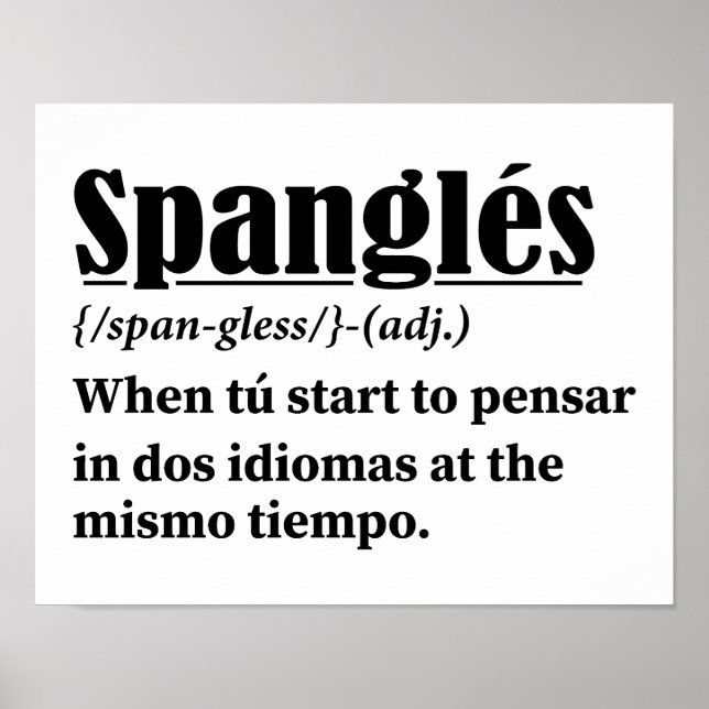 Spanglés Funny Definition Bilingual Poster (Framsidan)