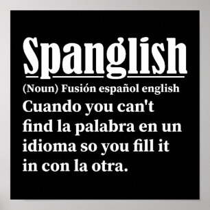 Spanglish Funny Definition Spanska engelska Poster