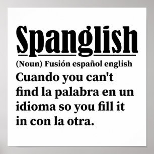 Spanglish Funny Definition Spanska engelska Poster