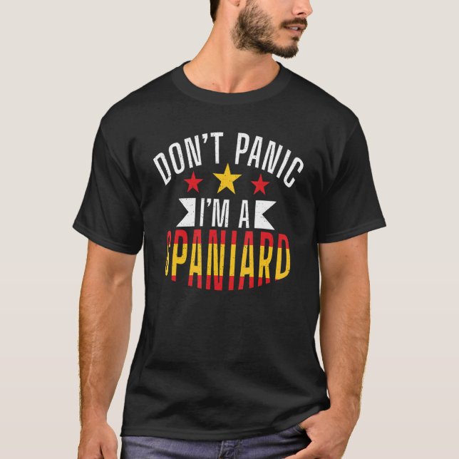Spanien Dont Panic Im A Spanska T Shirt (Framsida)