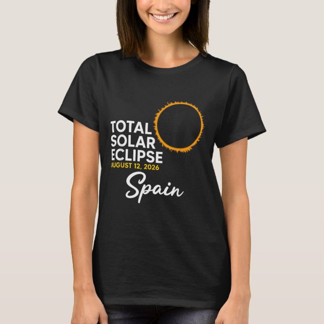 Spanien Eclipse Solär Händelse 12 Augusti 2026 Tot T Shirt (Framsida)