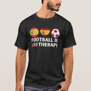 Spanien Fotboll är som terapi T Shirt