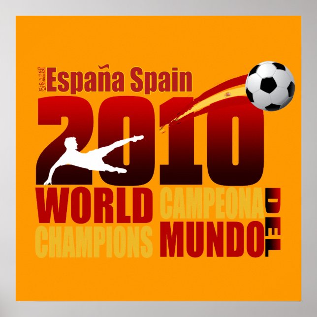 Spanien World Champions 2010 España Campeona Del M Poster (Framsidan)