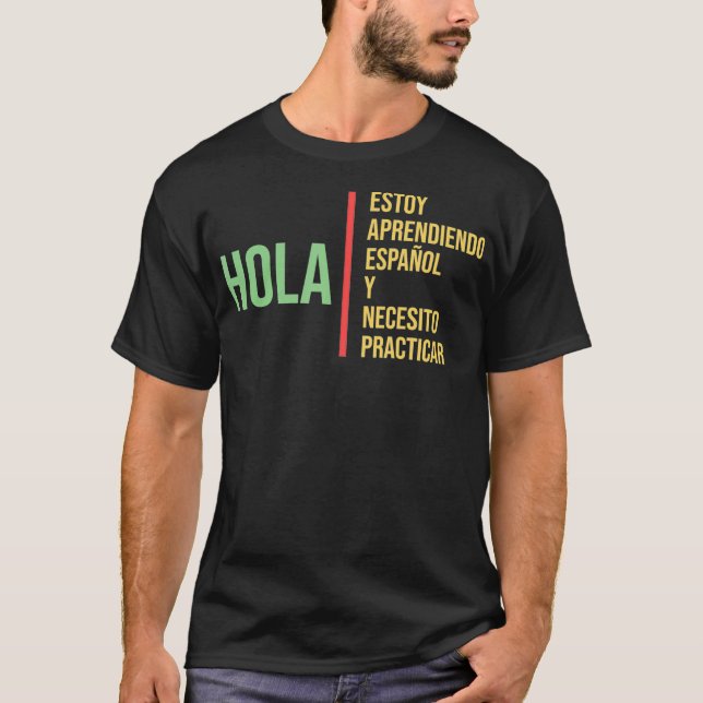 Spanish Language for Student  Practice Learning Gi T Shirt (Framsida)