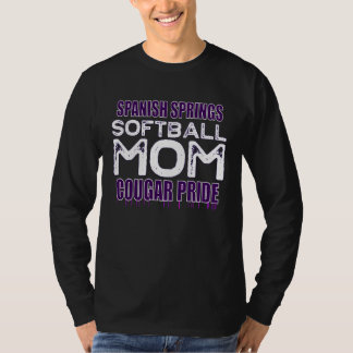 Spanish Springs Softball Mom  Cougar Pride T Shirt