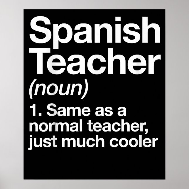 Spanish Teacher Definition Funny School Poster (Framsidan)