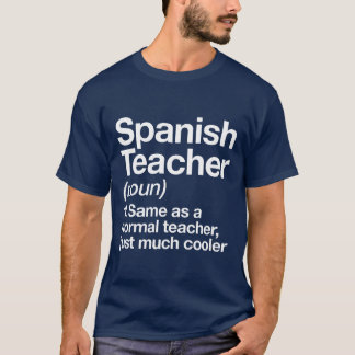 Spanisheacher Definition Rolig Bakre Skol Fi gif T Shirt