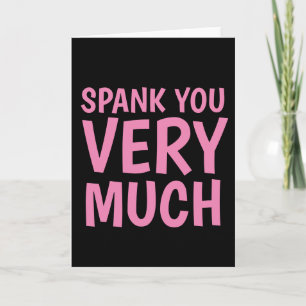 SPANK DU MYCKET MYCKET KORT (TACK)
