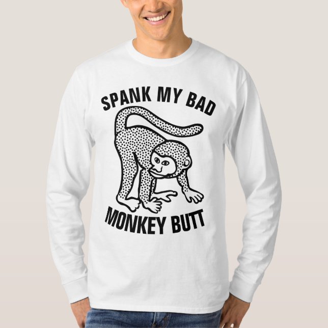 SPANK MIN BAD MONKEY BUTT T-Shirts (Framsida)