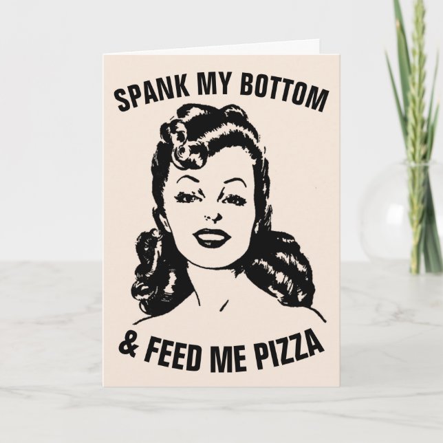 SPANK MY GRUND OCH MATA MIG PIZZA RETRO HOUSEWIFE KORT (Framsida)
