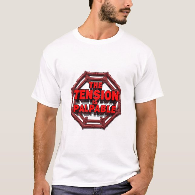 Spänningen Är Känslig T Shirt (Framsida)
