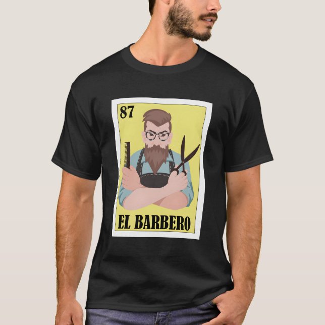 Spansk barber Lottery Gift Mexican El Barbero T Shirt (Framsida)