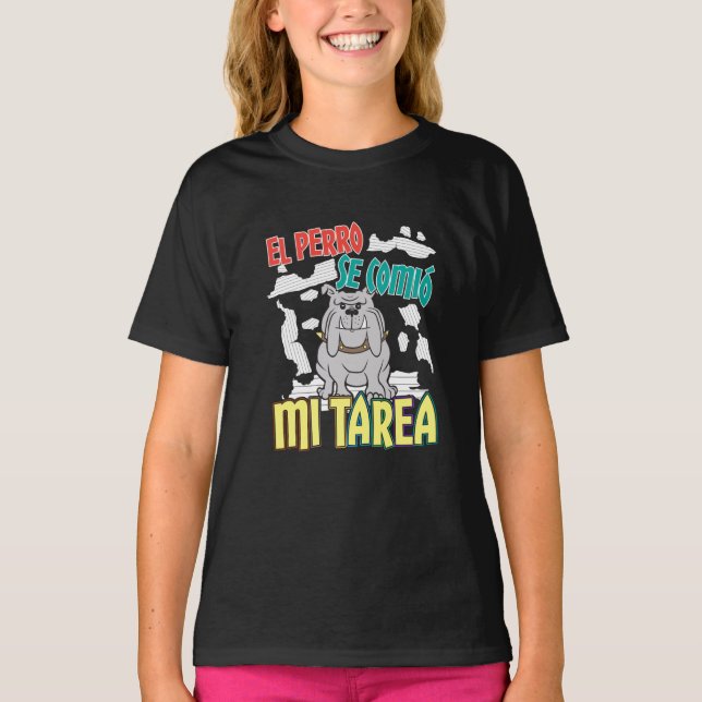 Spansk Hund åt Mitt Läxförhör - Perro Tarea T Shirt (Framsida)