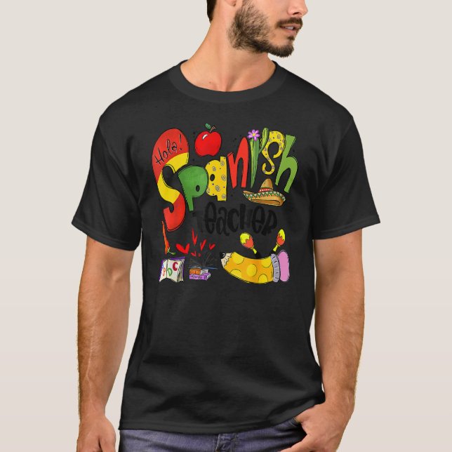 Spansk lärare du hade mig i Hola T Shirt (Framsida)