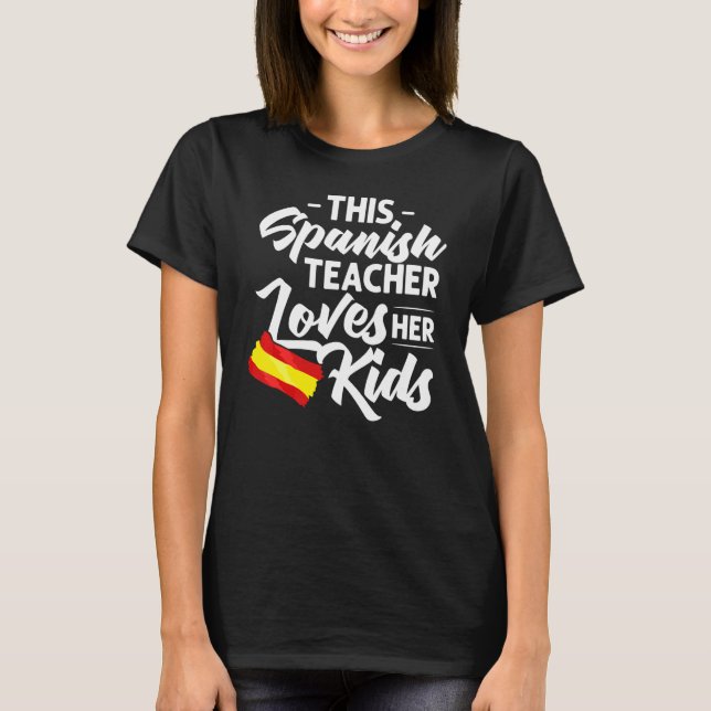 Spansk lärare Spanien Flagga Språk Lektion Elev T Shirt (Framsida)
