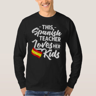 Spansk lärare Spanien Flagga Språk Lektion Elev T Shirt