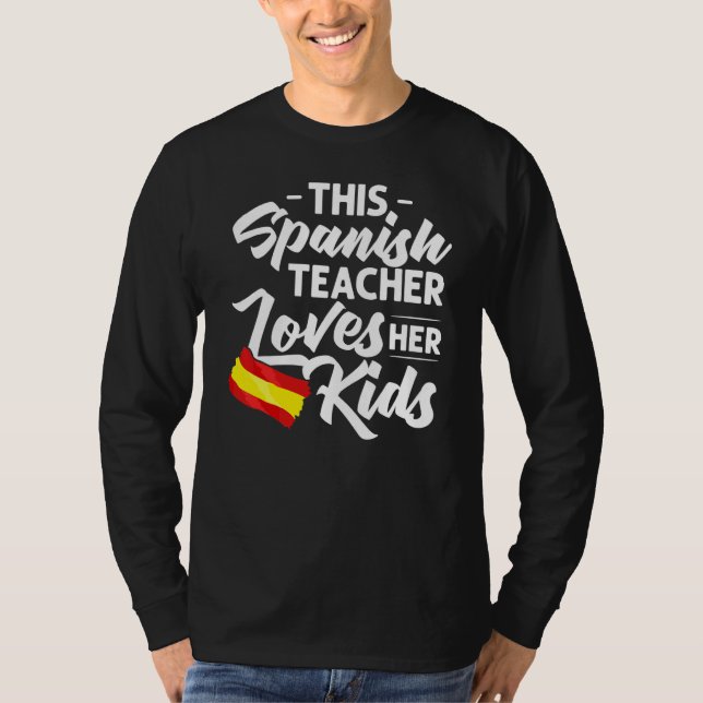Spansk lärare Spanien Flagga Språk Lektion Elev T Shirt (Framsida)