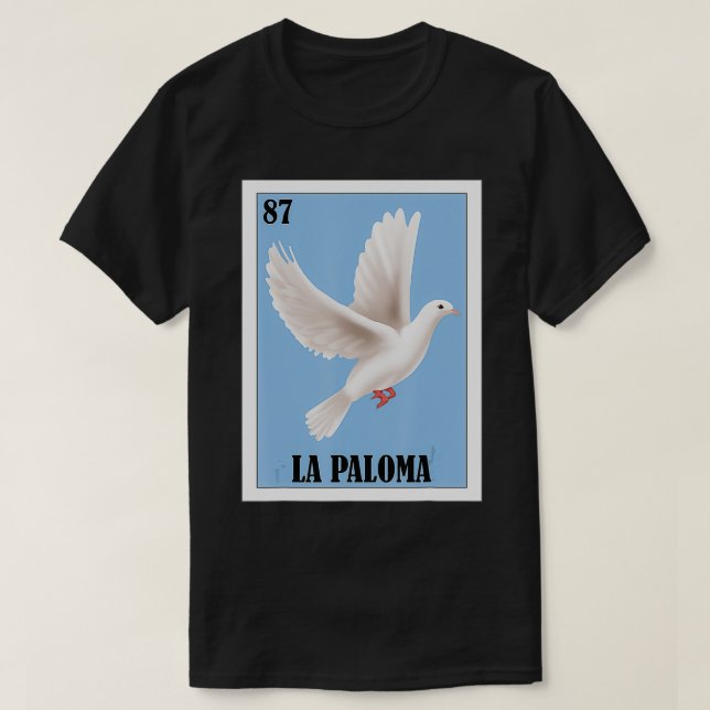 Spansk vit Dove-design - Mexikansk lottery La Pal T Shirt (Design framsida)