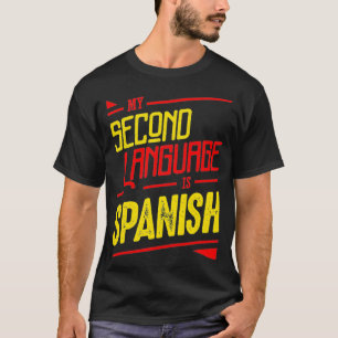 Spanska andra språket t shirt