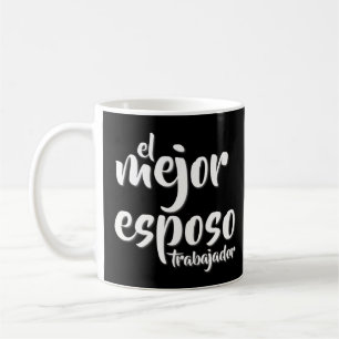 Spanska citat: El Mejor Esposo Trabajador Kaffemugg