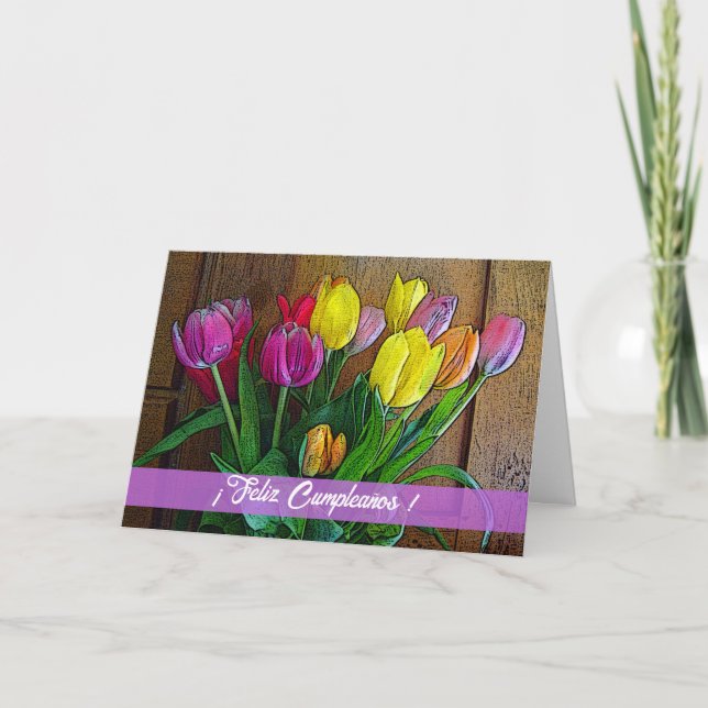 Spanska födelsedagen Feliz Cumpleanos med Tulips Kort (Framsida)