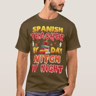 Spanska lärare efter dagstuckning på natten vid Ha T Shirt
