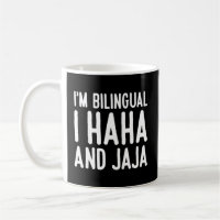 Spanska lärare Iâ€™M Bilingual I Haha and Jaja
